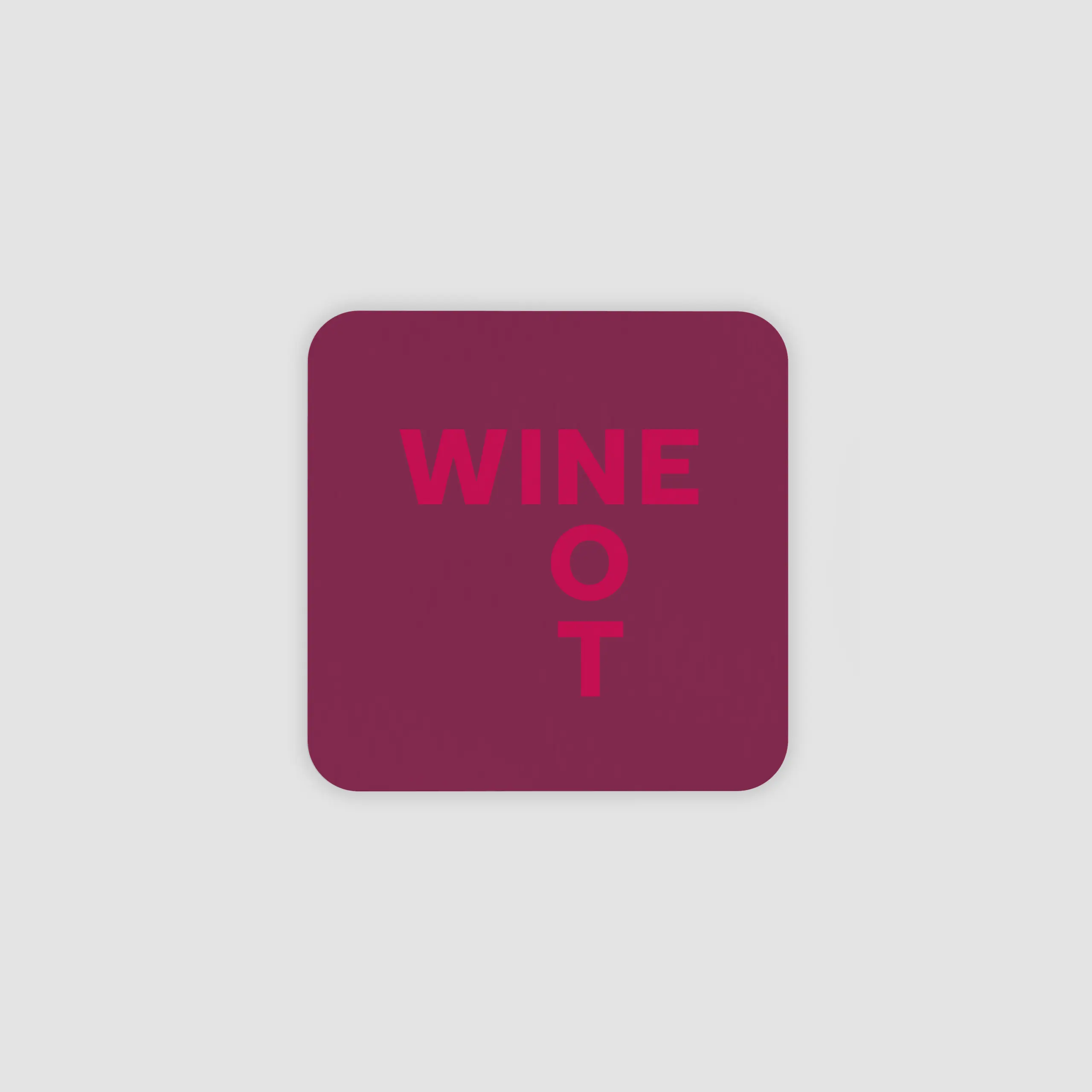 Wine Not Beer Mats - Rounded Corners
